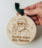 Santa six seven